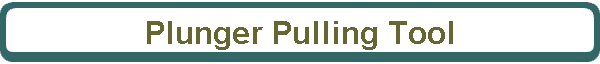 Plunger Pulling Tool