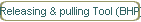Releasing & pulling Tool (BHP)
