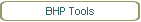 BHP Tools